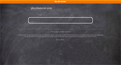 Desktop Screenshot of pkcolumnist.com